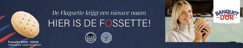 De Flaguette (B399) van Banquet d’Or® (Vandemoortele) krijgt een nieuwe naam: hier is de Fossette! 